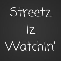 Streetz Iz Watchin' - Produced by Mutual Soundz